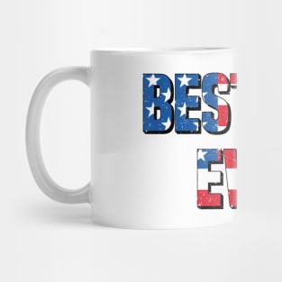 Best Dad Ever Stars and Stripes For Patriotic Dads Mug